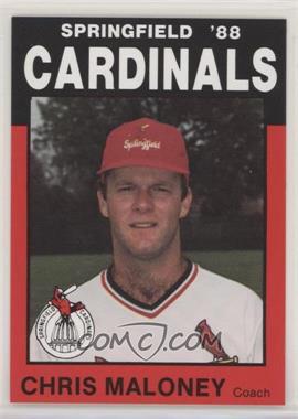1988 Best Springfield Cardinals - [Base] #25 - Chris Maloney