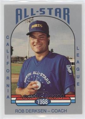 1988 Cal League California League All-Stars - [Base] #18 - Rob Derksen