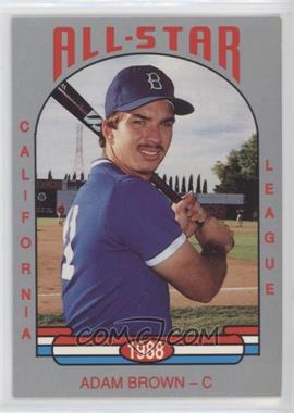 1988 Cal League California League All-Stars - [Base] #48 - Adam Brown