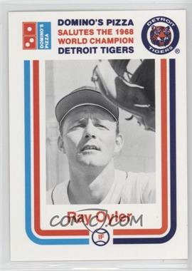 1988 Domino's Pizza Salutes the 1968 World Champion Detroit Tigers - Restaurant [Base] #_RAOY - Ray Oyler