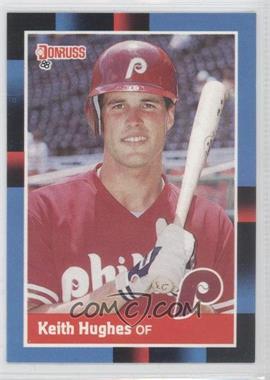 1988 Donruss - [Base] #643 - Keith Hughes