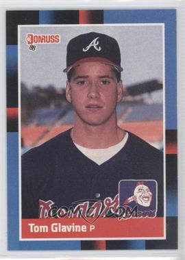 1988 Donruss - [Base] #644.1 - Tom Glavine (Last Line Begins with Up)