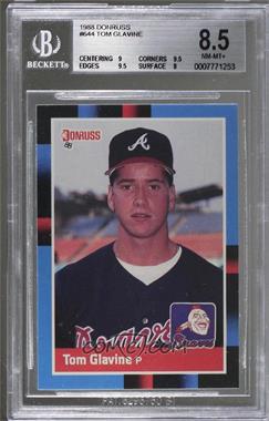 1988 Donruss - [Base] #644.2 - Tom Glavine (Last Line Begins with And) [BGS 8.5 NM‑MT+]