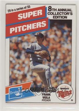 1988 Drake's Big Hitters/Super Pitchers - Food Issue [Base] #29 - Frank Viola [Noted]