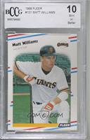 Matt Williams [BCCG 10 Mint or Better]
