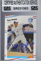 Tom Henke [CAS Certified Sealed]