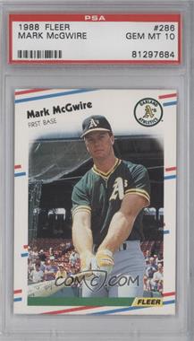 1988 Fleer - [Base] #286 - Mark McGwire [PSA 10 GEM MT]