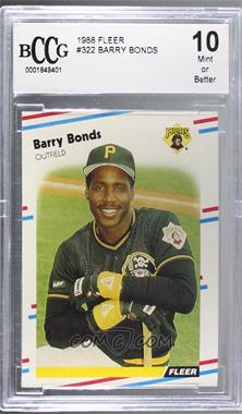 1988 Fleer - [Base] #322 - Barry Bonds [BCCG 10 Mint or Better]