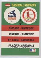 Chicago White Sox, St. Louis Cardinals (Busch Stadium)