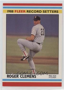 1988 Fleer Baseball Record Setters - Box Set [Base] #7 - Roger Clemens