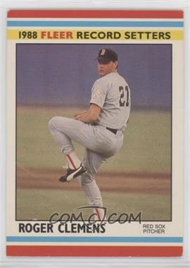 1988 Fleer Baseball Record Setters - Box Set [Base] #7 - Roger Clemens [Poor to Fair]