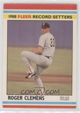 1988 Fleer Baseball Record Setters - Box Set [Base] #7 - Roger Clemens