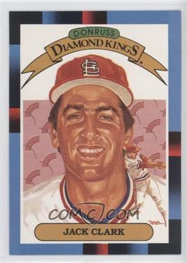 1988 Leaf Canadian - [Base] #15 - Diamond Kings - Jack Clark