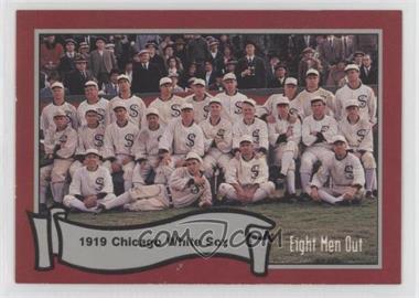 1988 Pacific Eight Men Out - [Base] #4 - Chicago White Sox Team