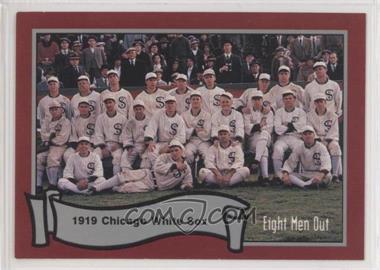 1988 Pacific Eight Men Out - [Base] #4 - Chicago White Sox Team