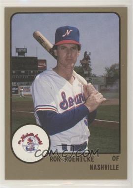 1988 ProCards Minor League - [Base] #475 - Ron Roenicke