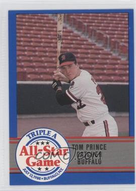 1988 ProCards Triple A All-Star Game - [Base] #AAA-5 - Tom Prince