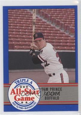 1988 ProCards Triple A All-Star Game - [Base] #AAA-5 - Tom Prince