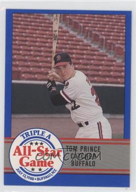 1988 ProCards Triple A All-Star Game - [Base] #AAA-5 - Tom Prince