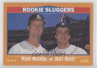 Matt Nokes, Mark McGwire