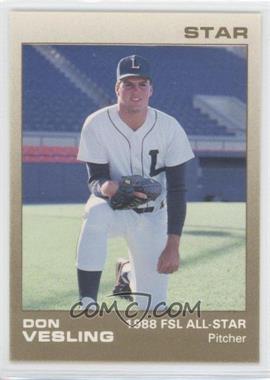 1988 Star Florida State League All-Stars - [Base] #51 - Don Vesling