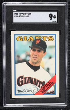 1988 Topps - [Base] - Collector's Edition (Tiffany) #350 - Will Clark [SGC 9 MINT]