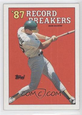 1988 Topps - [Base] #3.1 - Record Breakers - Mark McGwire