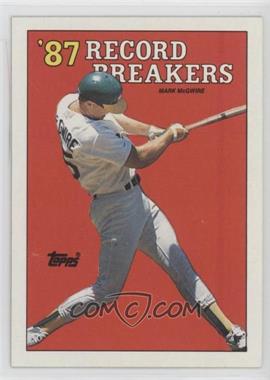 1988 Topps - [Base] #3.1 - Record Breakers - Mark McGwire