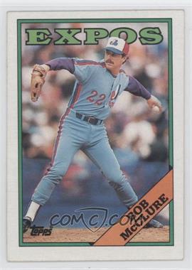 1988 Topps - [Base] #313 - Bob McClure