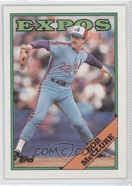 1988 Topps - [Base] #313 - Bob McClure