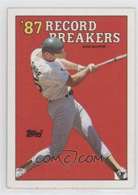 1988 Topps - [Base] #3.2 - Record Breakers - Mark McGwire (Area of white behind left heel)