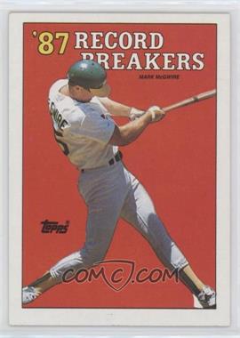 1988 Topps - [Base] #3.2 - Record Breakers - Mark McGwire (Area of white behind left heel)