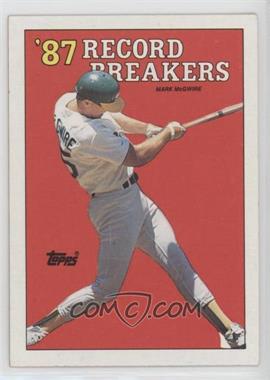 1988 Topps - [Base] #3.2 - Record Breakers - Mark McGwire (Area of white behind left heel)