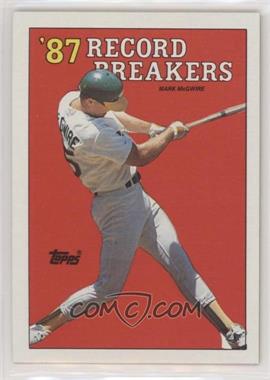 1988 Topps - [Base] #3.2 - Record Breakers - Mark McGwire (Area of white behind left heel)