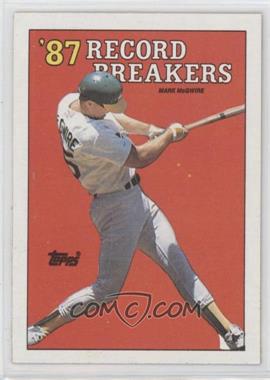 1988 Topps - [Base] #3.2 - Record Breakers - Mark McGwire (Area of white behind left heel)