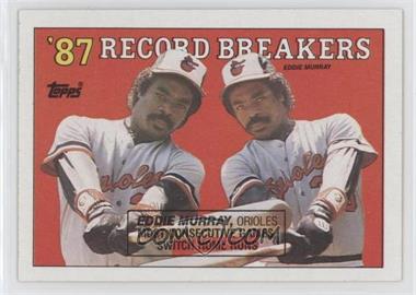 1988 Topps - [Base] #4.2 - Record Breakers - Eddie Murray (Black Box on Front)