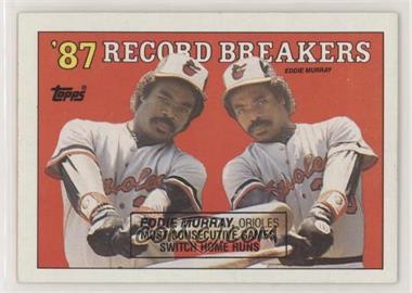 1988 Topps - [Base] #4.2 - Record Breakers - Eddie Murray (Black Box on Front)