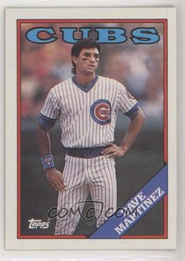 1988 Topps - [Base] #439 - Dave Martinez [EX to NM]