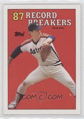 1988 Topps - [Base] #6 - Record Breakers - Nolan Ryan [EX to NM]