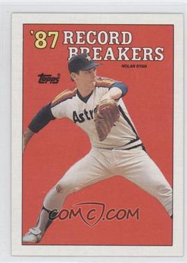 1988 Topps - [Base] #6 - Record Breakers - Nolan Ryan