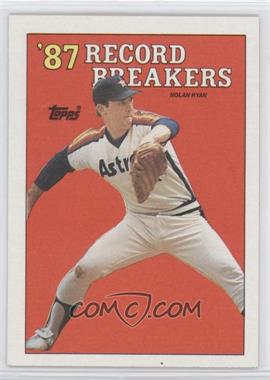 1988 Topps - [Base] #6 - Record Breakers - Nolan Ryan