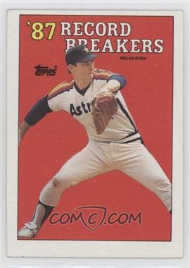 1988 Topps - [Base] #6 - Record Breakers - Nolan Ryan [EX to NM]