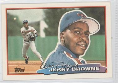 1988 Topps Big - [Base] #163.2 - Jerry Browne (B* on Back)