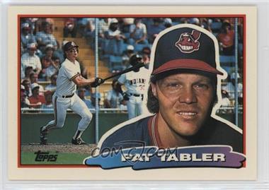 1988 Topps Big - [Base] #173.2 - Pat Tabler (D* on Back)