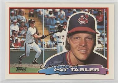 1988 Topps Big - [Base] #173.2 - Pat Tabler (D* on Back)