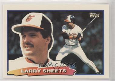 1988 Topps Big - [Base] #26.1 - Larry Sheets (A* on Back)