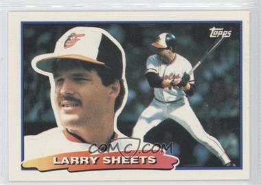 1988 Topps Big - [Base] #26.1 - Larry Sheets (A* on Back)