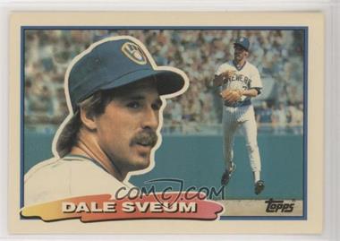 1988 Topps Big - [Base] #44.1 - Dale Sveum (A* on Back)