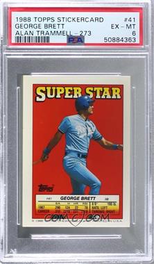 1988 Topps Super Star Sticker Back Cards - [Base] #41.273 - George Brett (Alan Trammell 273) [PSA 6 EX‑MT]