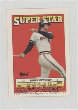 1988 Topps Super Star Sticker Back Cards - [Base] #55.130 - Terry Kennedy (Sid Bream 130, Jack Howell 175)